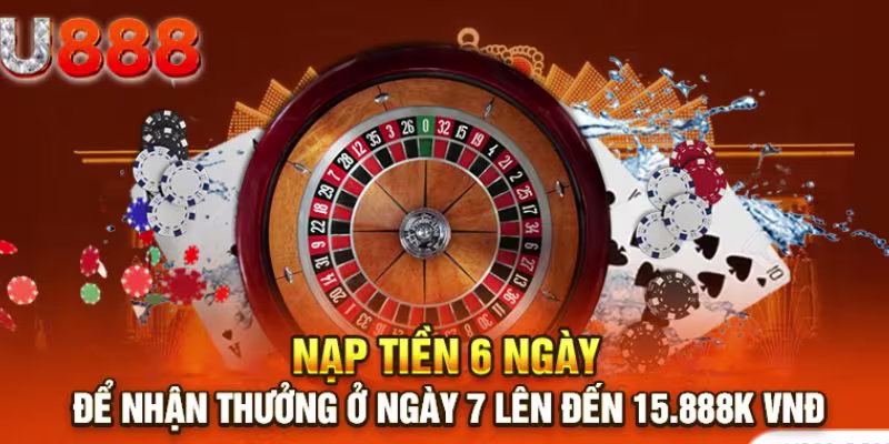 Ưu đãi nạp tiền 6 ngày tại U888 nhận thưởng hấp dẫn